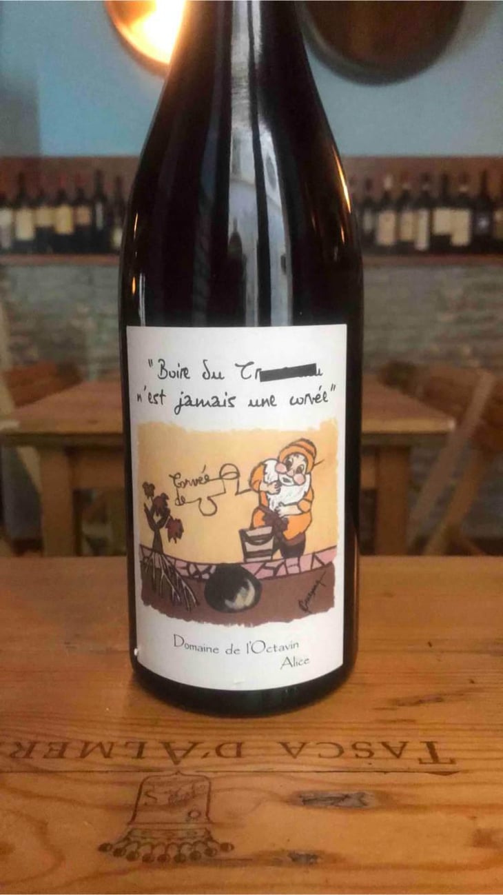 Boire Du Boire du Trou-trou N'Est Jamais Une Corvée - Domaine de l'Octavin - Alice Bouvot 