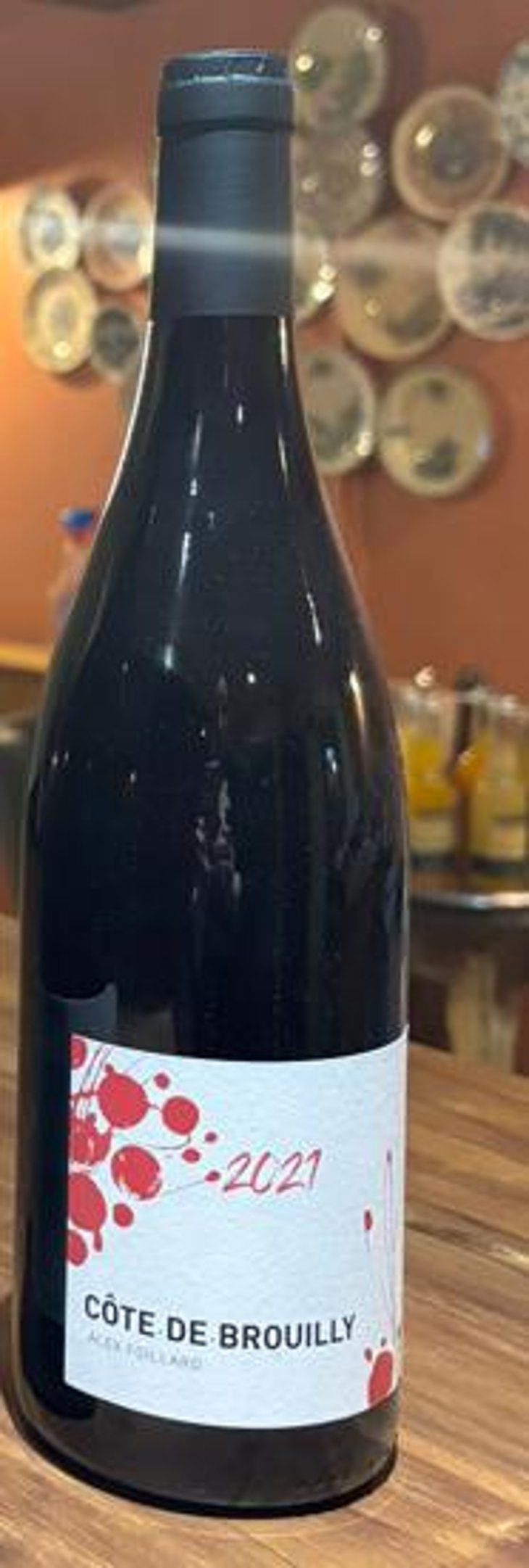 Côte de Brouilly - Alex Foillard - Alex Foillard 