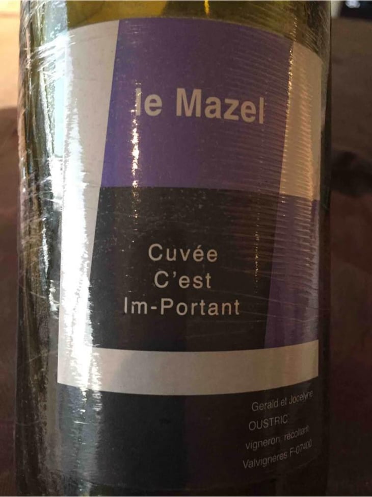 Cuvée C'est Im-Portant - Le Mazel - Gérald & Jocelyne Oustric 