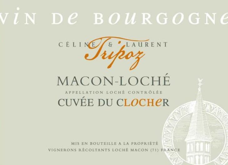 Cuvée Du Clocher - Domaine Tripoz - Céline & Laurent Tripoz 