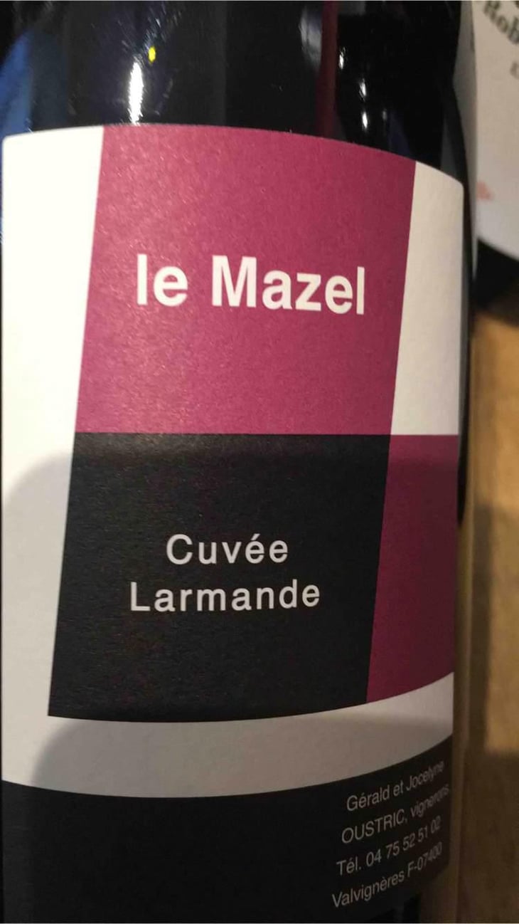 Cuvée Larmande - Le Mazel - Gérald & Jocelyne Oustric 