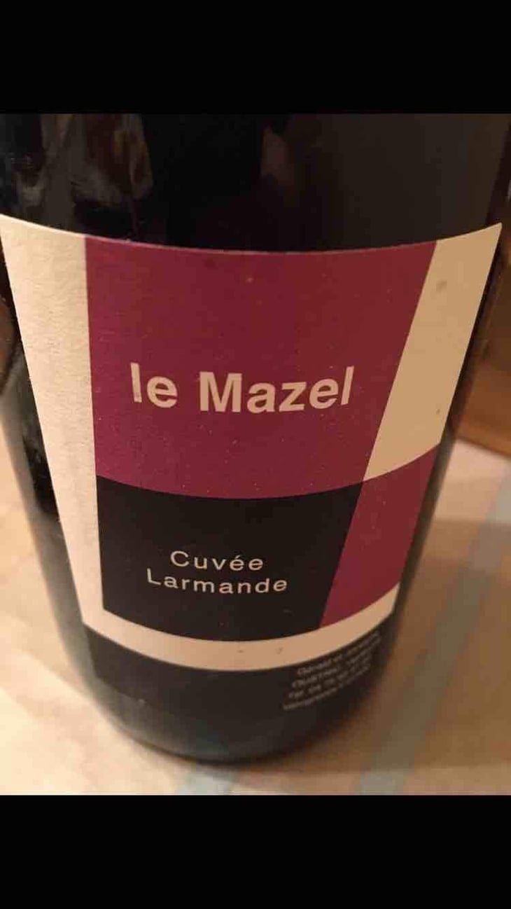 Cuvée Larmande - Le Mazel - Gérald & Jocelyne Oustric 