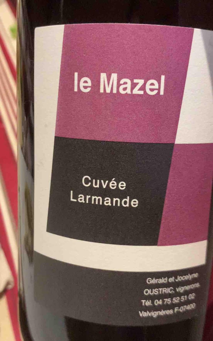 Cuvée Larmande - Le Mazel - Gérald & Jocelyne Oustric 