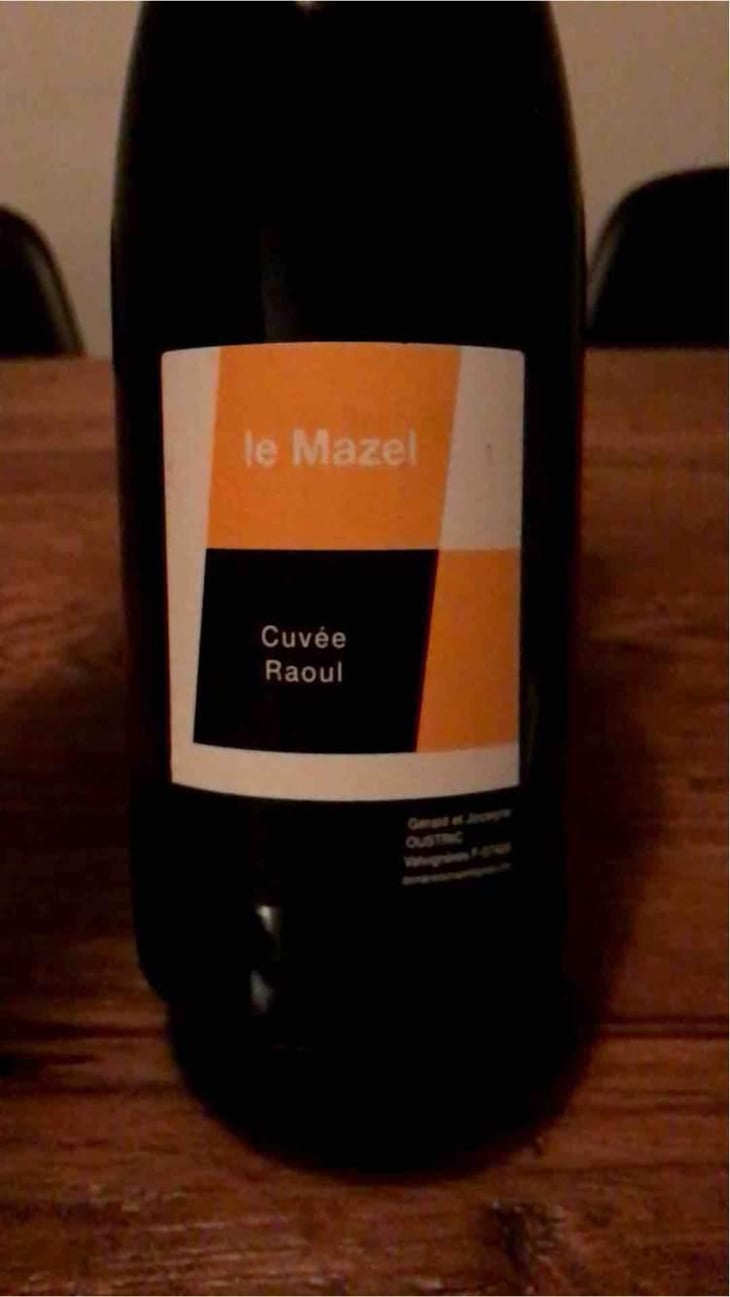 Cuvée Raoul - Le Mazel - Gérald & Jocelyne Oustric 