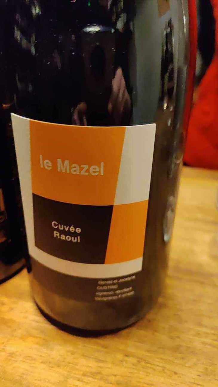 Cuvée Raoul - Le Mazel - Gérald & Jocelyne Oustric 