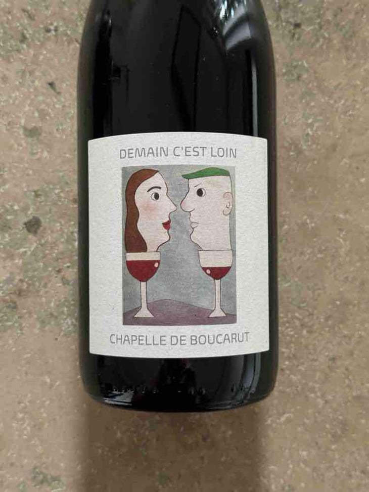 Demain c'est loin - Château Boucarut - Saskia & Maurice Goetschy 