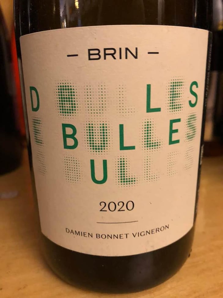 Des Bulles - Domaine de Brin - Damien Bonnet 