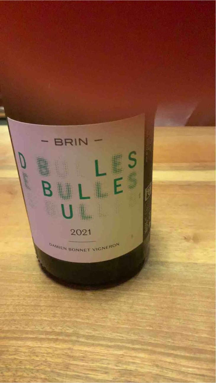 Des Bulles - Domaine de Brin - Damien Bonnet 