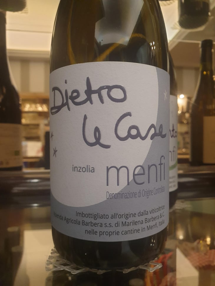 Dietro Le Case - Cantine Barbera - Marilena Barbera 