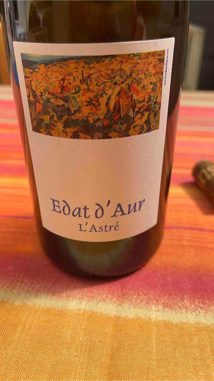 Edat d'Aur - Domaine de l'Astré - Aude Duval et Sylvain Ohayon 