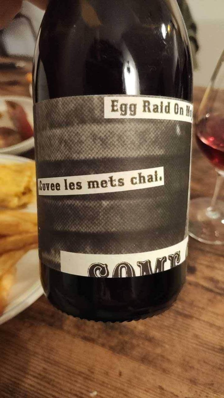 Egg Raid On Mojo X Les Mets Chai - Ad Vinum - Sébastien Chatillon 