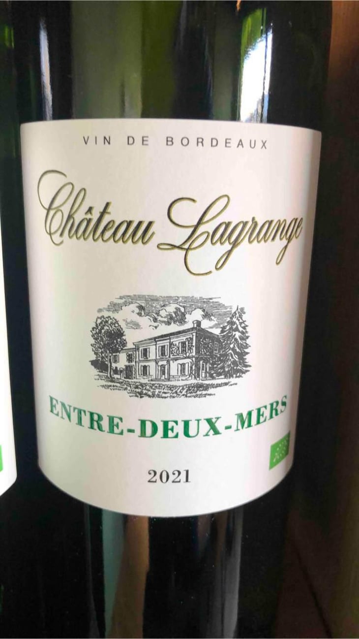 Entre Deux Mers - Château Lagrange - Laure & Olivier Lacoste 