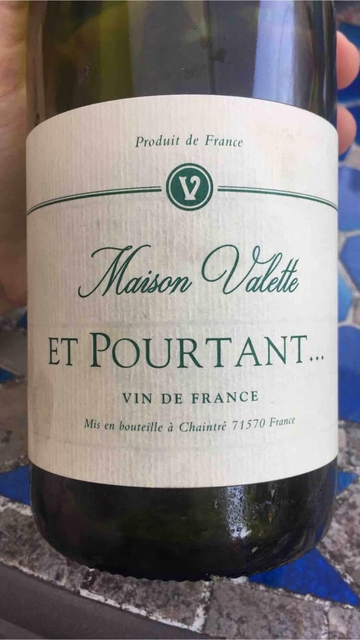 Et Pourtant... - Maison Valette - Philippe, Cécile et Baptiste Valette 
