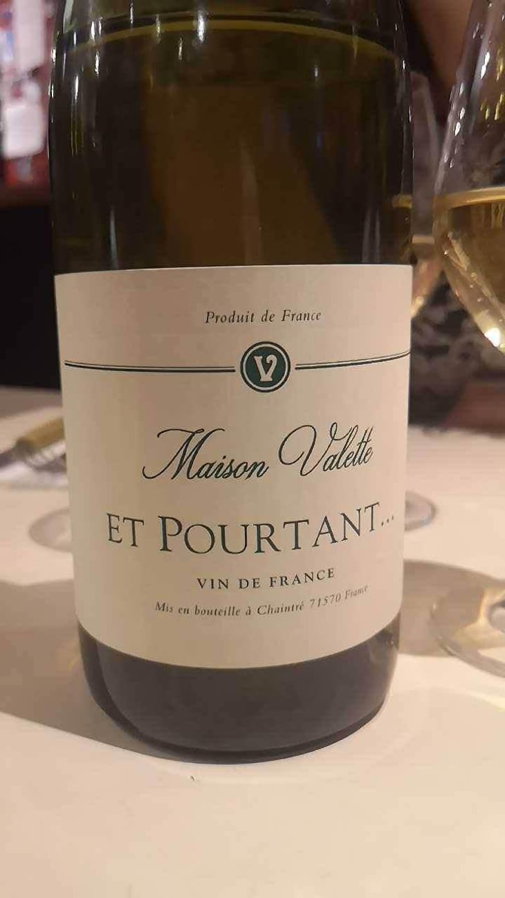 Et Pourtant... - Maison Valette - Philippe, Cécile et Baptiste Valette 