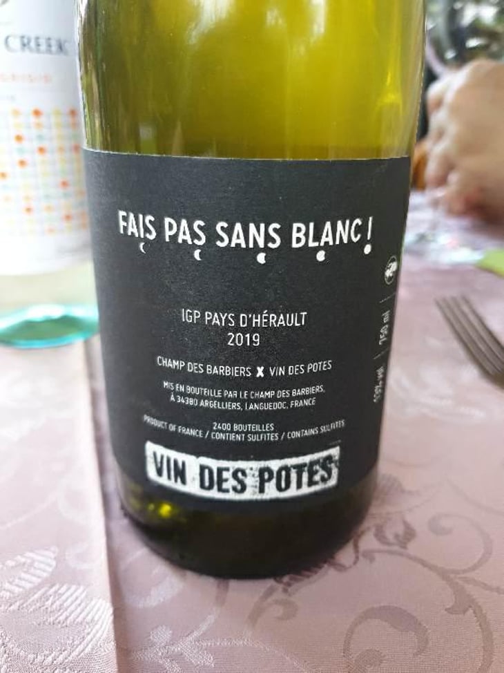 Fais Pas Sans Blanc X Champ Des Barbiers - Vin des Potes - Basile Passe 