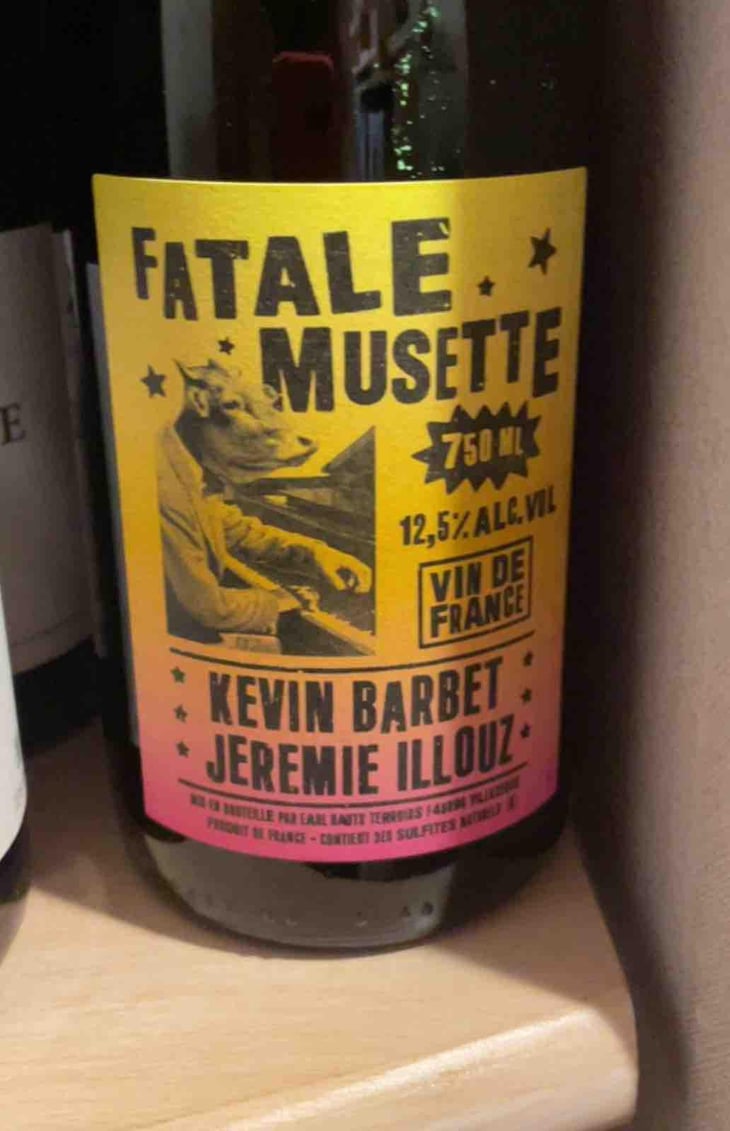 Fatale Musette (X Kévin Barbet) - Wineatic - Jérémie Illouz 