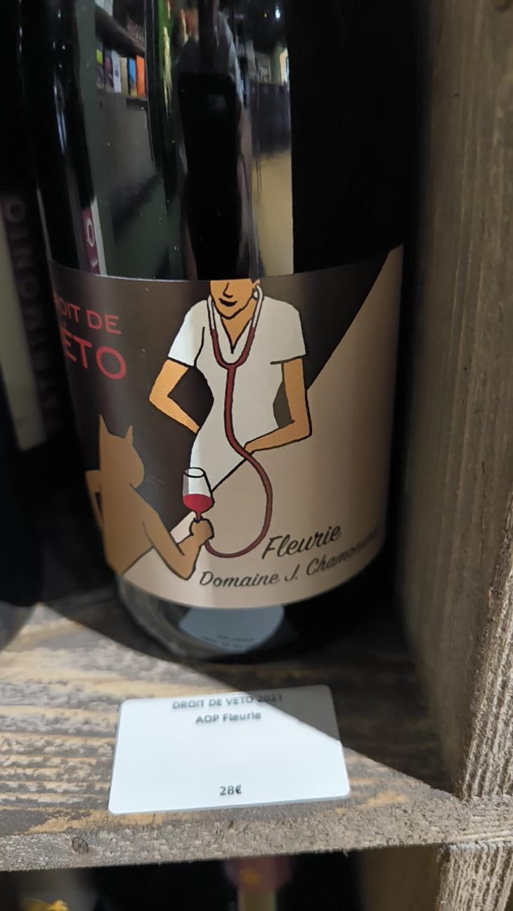 Fleurie Droit de véto - Domaine Chamonard - Jean-Claude, Jeanne & Geneviève Chanudet 