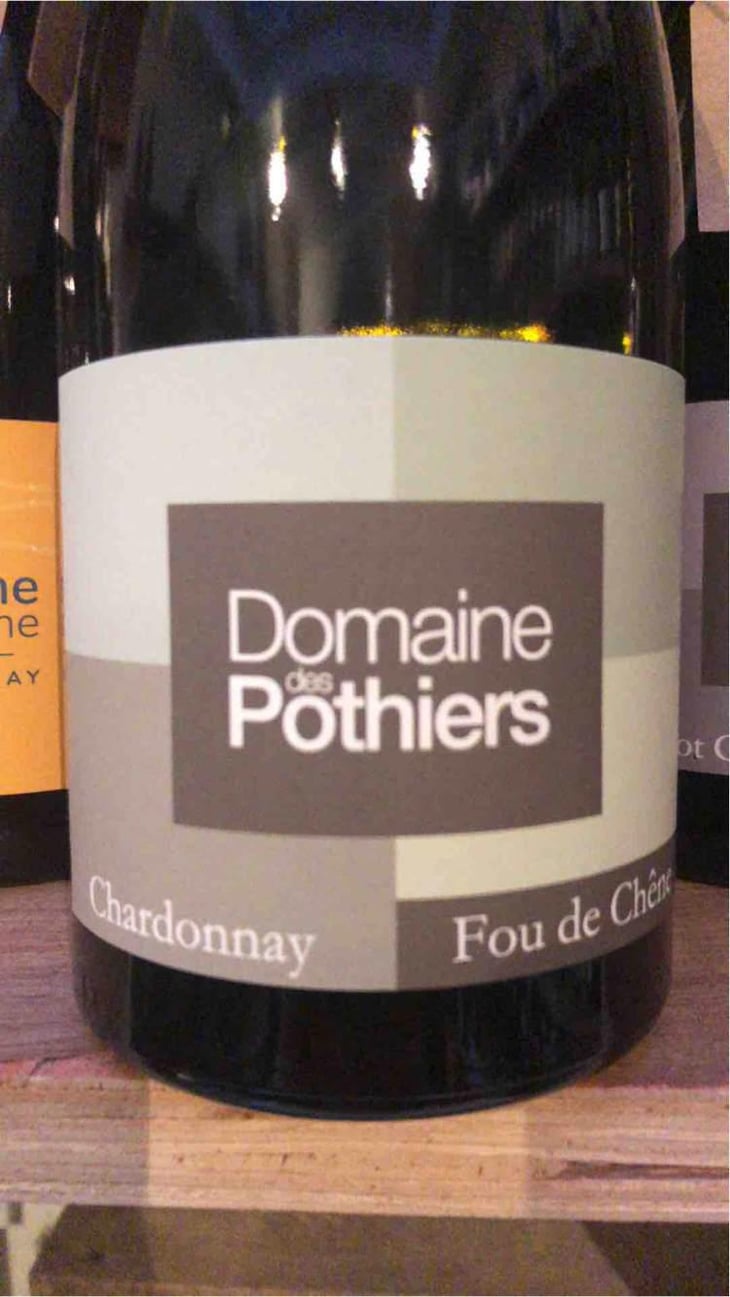 Fou de Chêne - Domaine des Pothiers - Denise, Georges & Romain Paire 