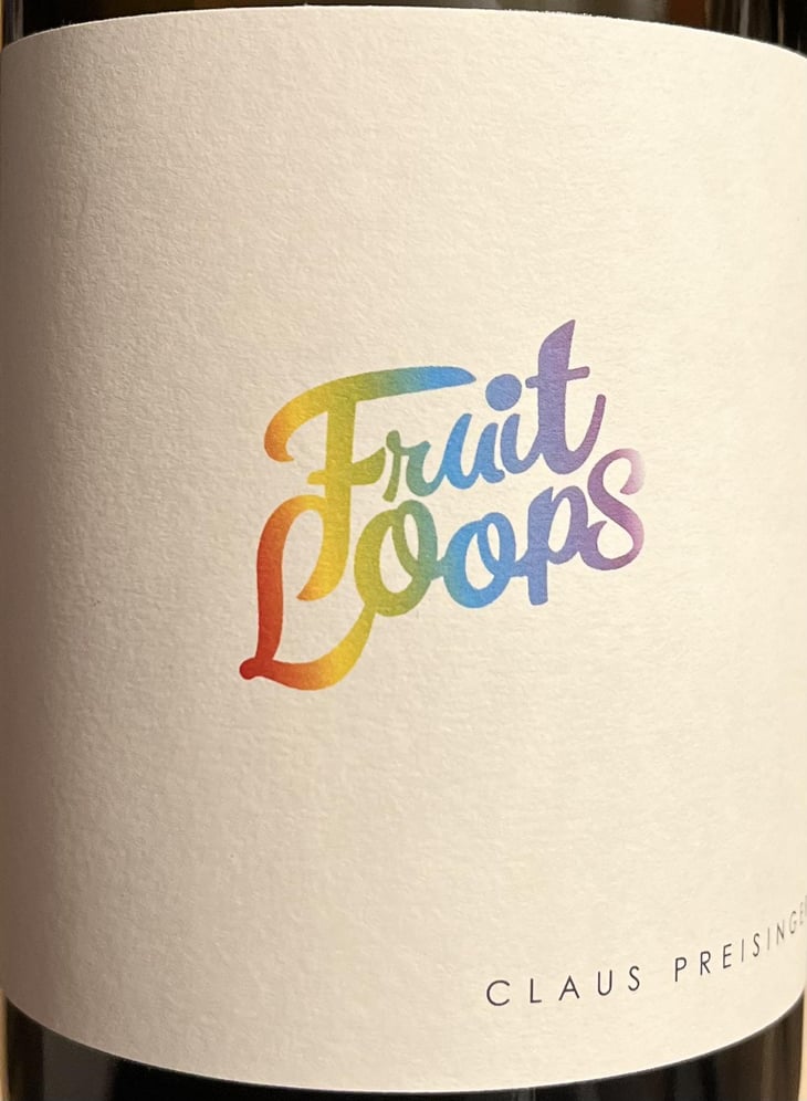 Fruit Loops - Weingut Claus Preisinger - Claus Preisinger 