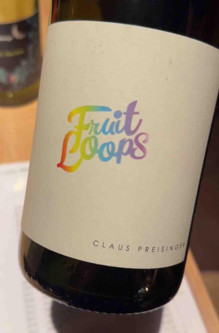 Fruit Loops - Weingut Claus Preisinger - Claus Preisinger 
