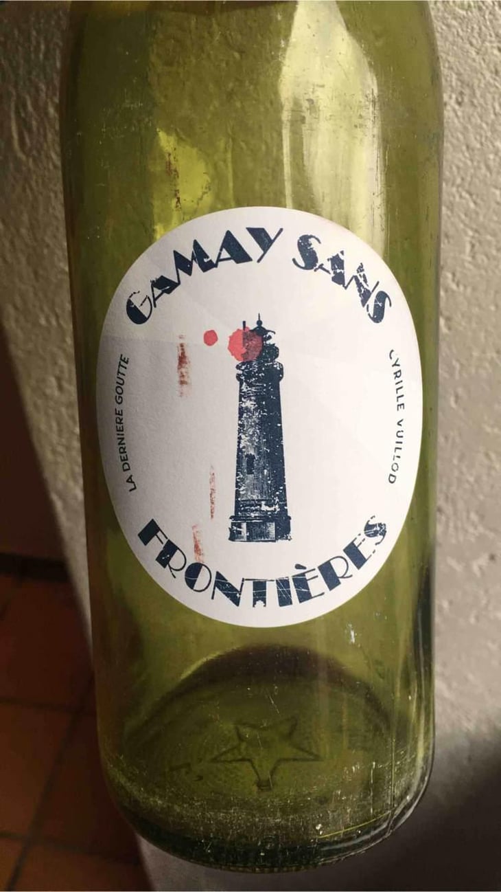 Gamay Sans Frontières - Dernière Goutte - Cyrille Vuillod 
