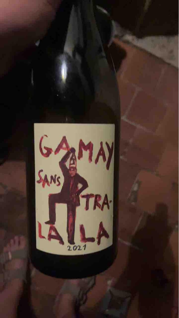 Gamay Sans Tra-La La - Domaine de la Garreliére - Pascale & François Plouzeau 