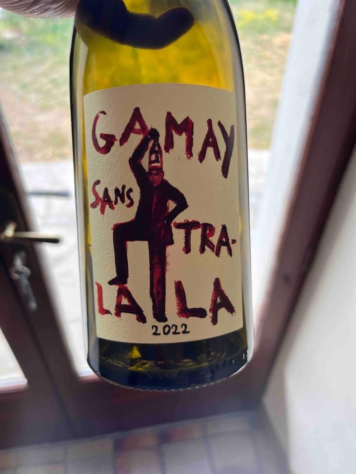 Gamay Sans Tra-La La - Domaine de la Garreliére - Pascale & François Plouzeau 