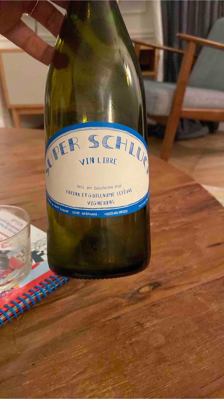 Super Schluck - Domaine de Sulauze - Karina & Guillaume Lefèvre 