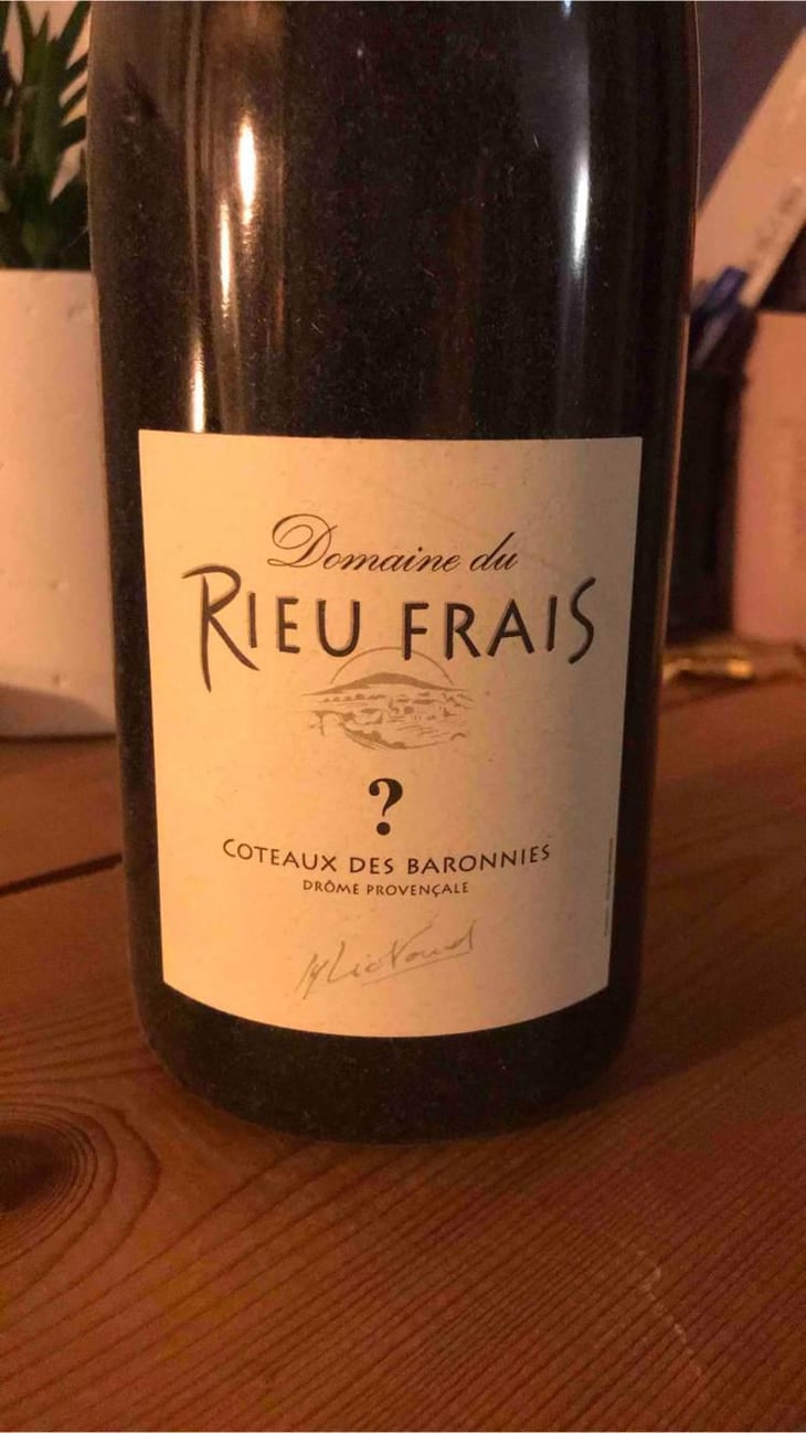 ? - Domaine Du Rieu Frais - Alexandre et Jean-Yves Liotaud -2019