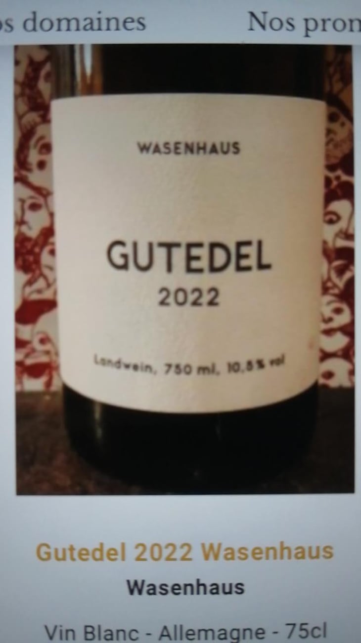 Gutedel - Weingut Wasenhaus - Christoph Wolber & Alexander Götze 