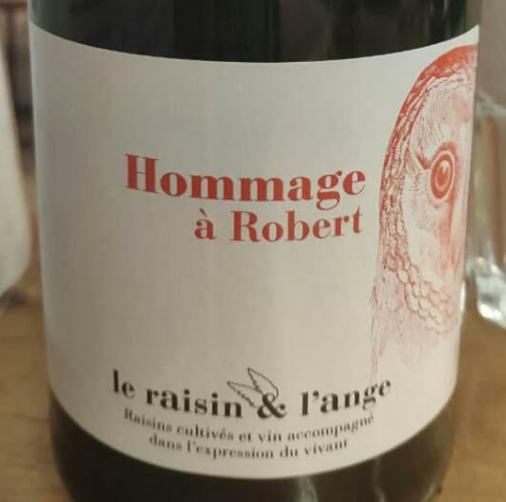 Hommage à Robert (label 2 after 2015) - Le Raisin et l'Ange - Gilles & Antonin Azzoni 