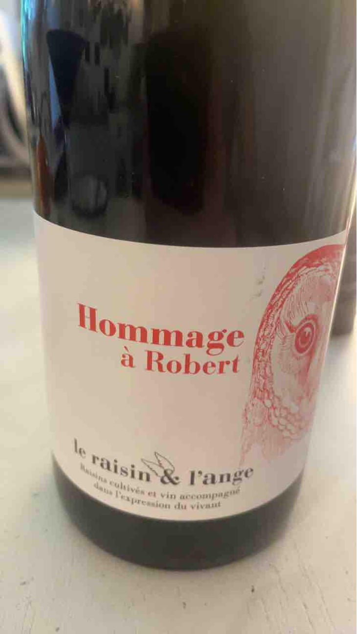 Hommage à Robert (label 2 after 2015) - Le Raisin et l'Ange - Gilles & Antonin Azzoni 