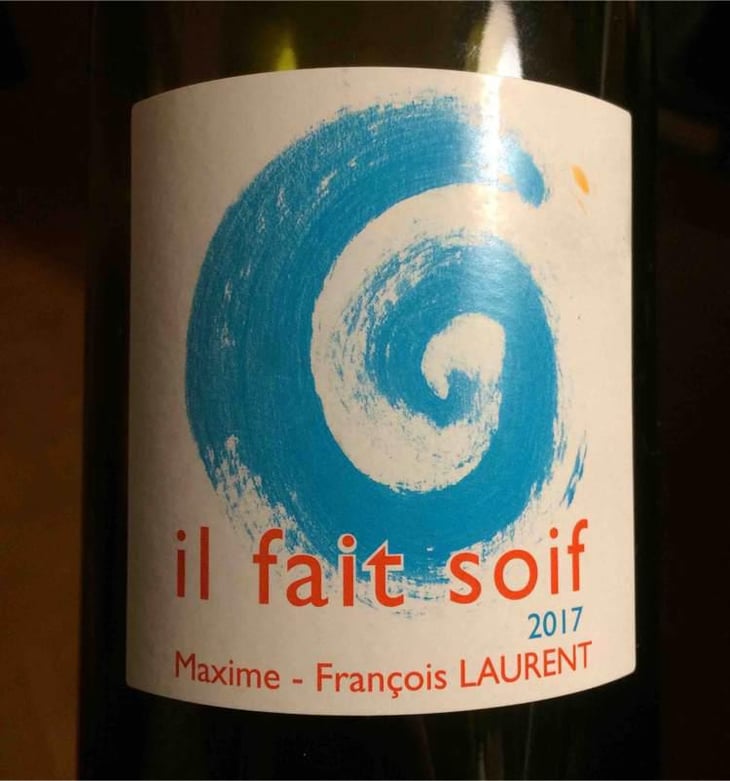 Il Fait Soif - Maxime-François Laurent - Maxime-François Laurent 