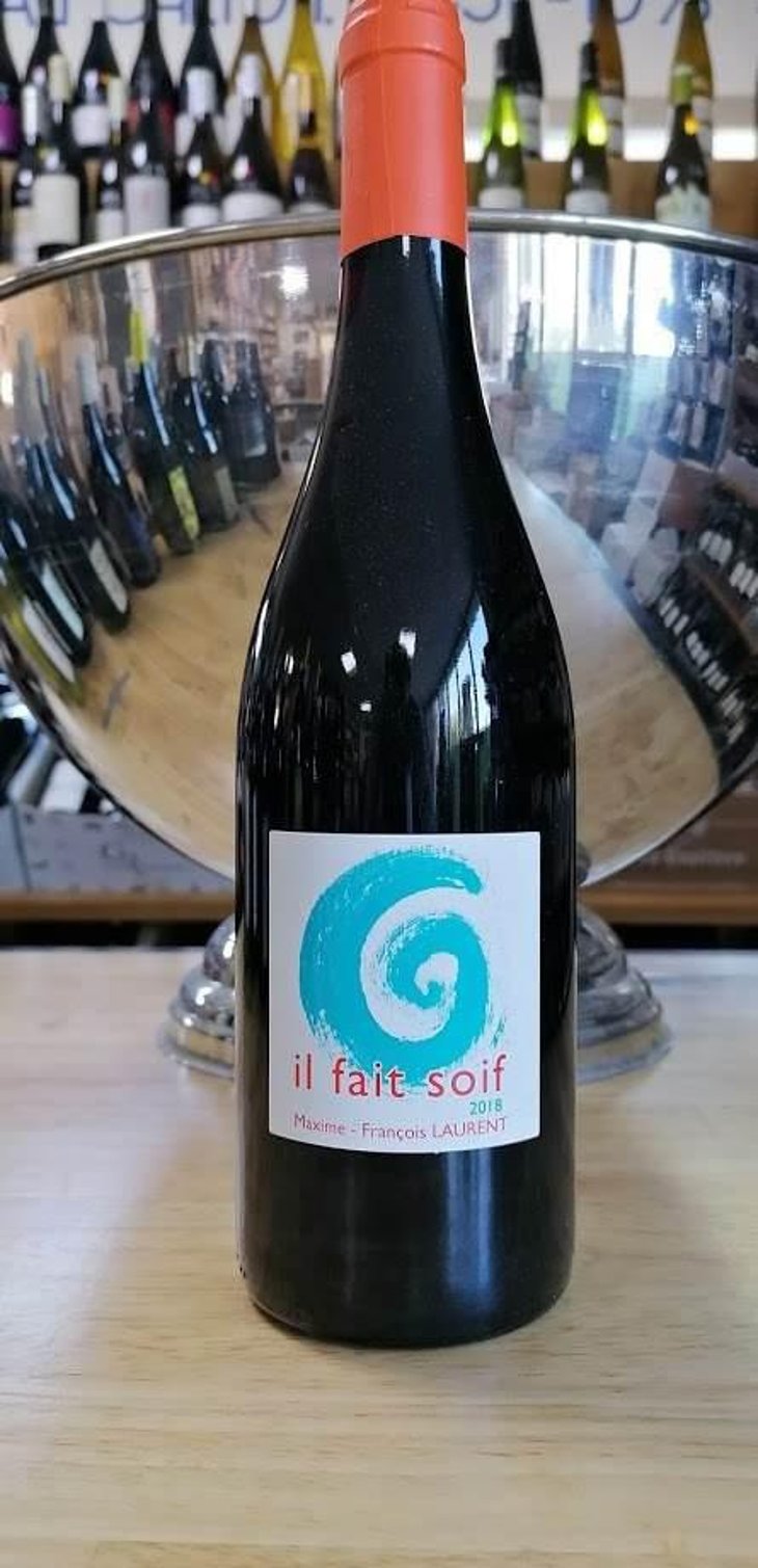 Il Fait Soif - Maxime-François Laurent - Maxime-François Laurent 