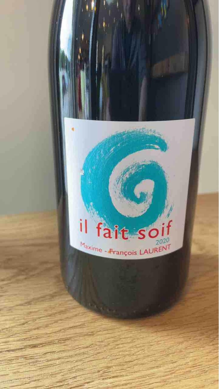 Il Fait Soif - Maxime-François Laurent - Maxime-François Laurent 