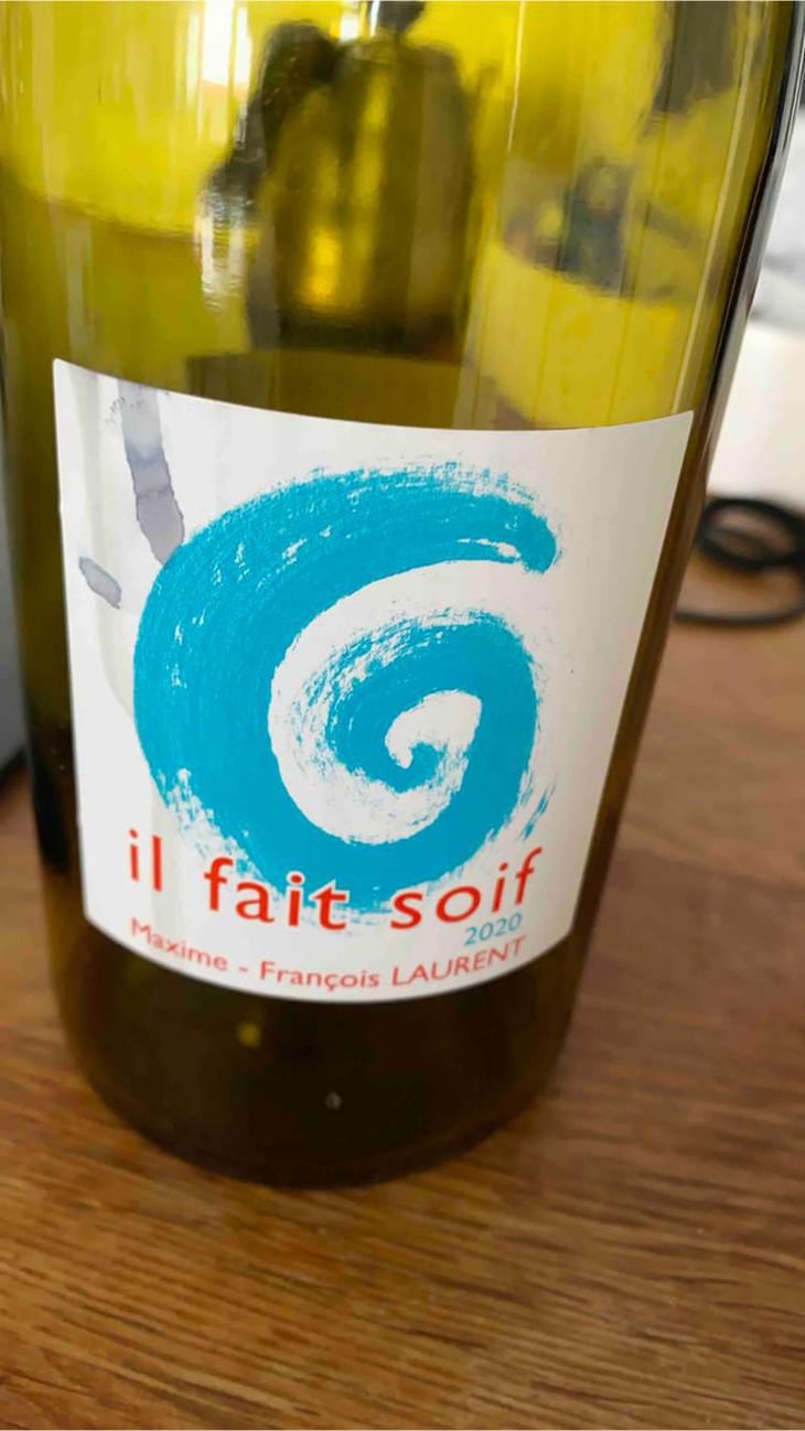 Il Fait Soif - Maxime-François Laurent - Maxime-François Laurent 
