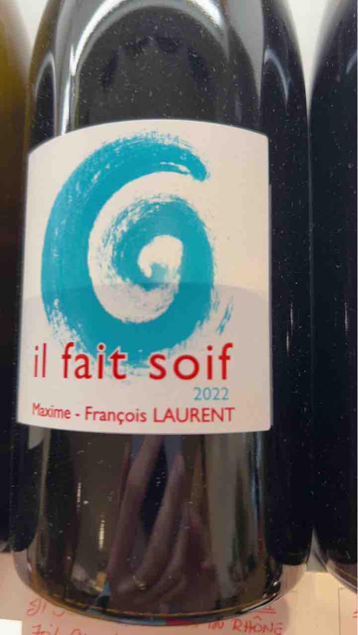 Il Fait Soif - Maxime-François Laurent - Maxime-François Laurent 