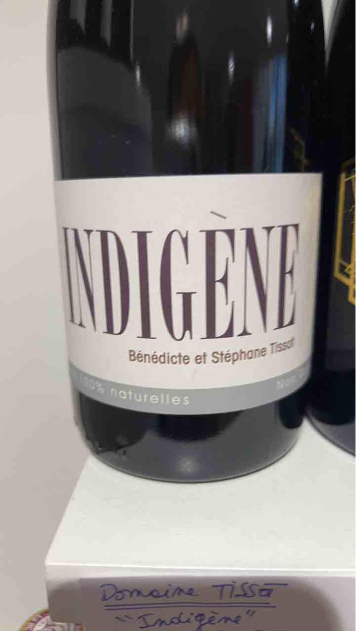 Indigene - Domaine André & Mireille Tissot - Bénédicte & Stéphane Tissot 