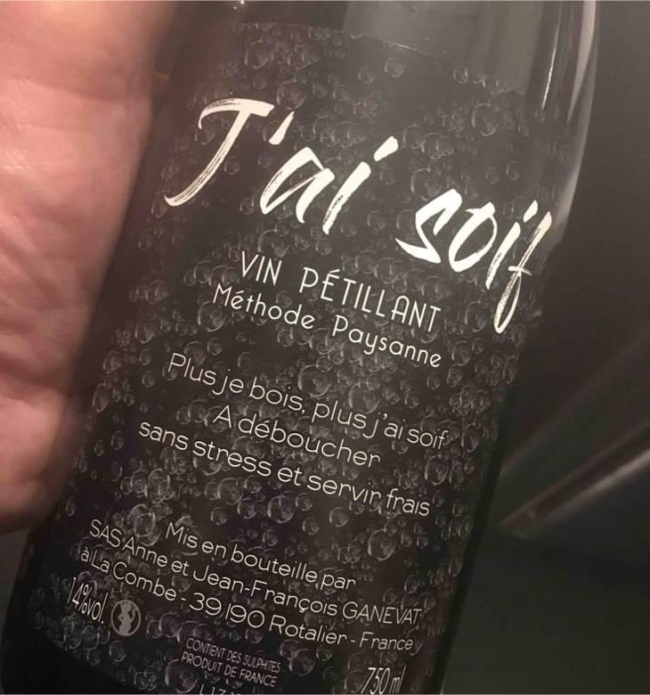 J'ai Soif - Domaine Ganevat - Anne & Jean-François Ganevat 