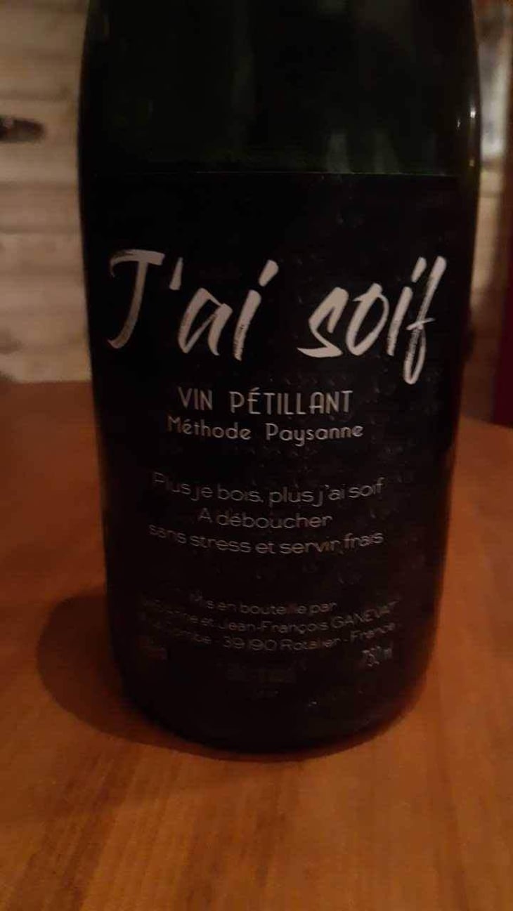J'ai Soif - Domaine Ganevat - Anne & Jean-François Ganevat 