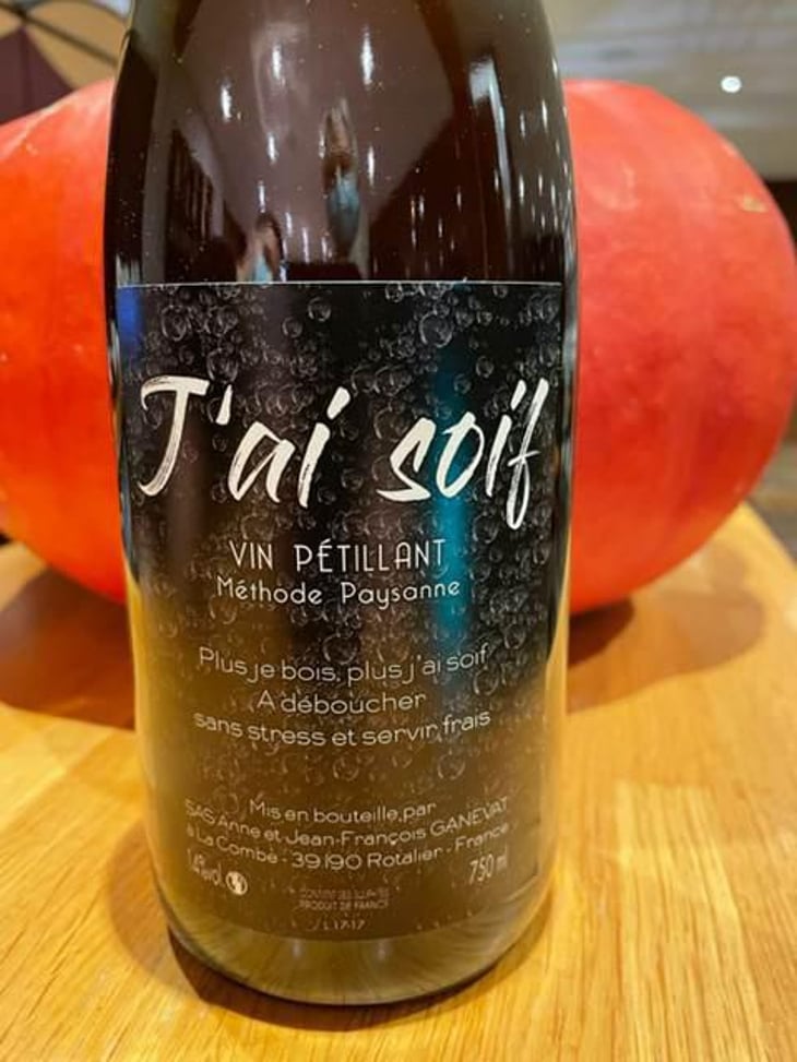 J'ai Soif - Domaine Ganevat - Anne & Jean-François Ganevat 