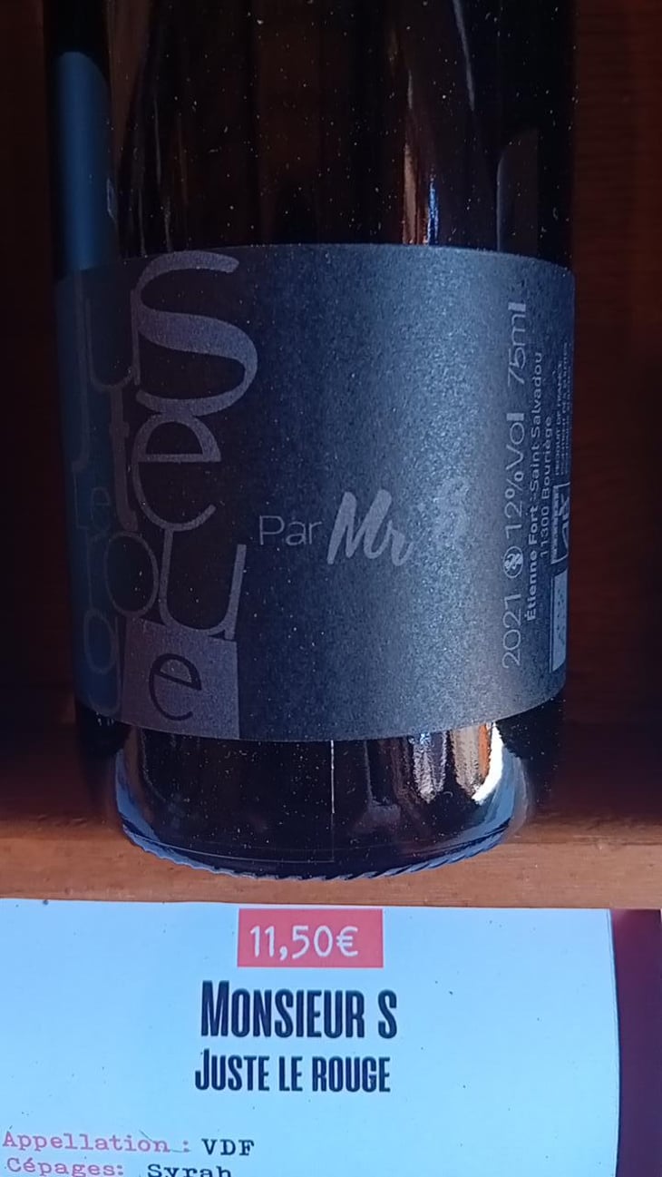 Juste le Rouge - Château Saint Salvadou - Etienne Fort: Monsieur S -2019