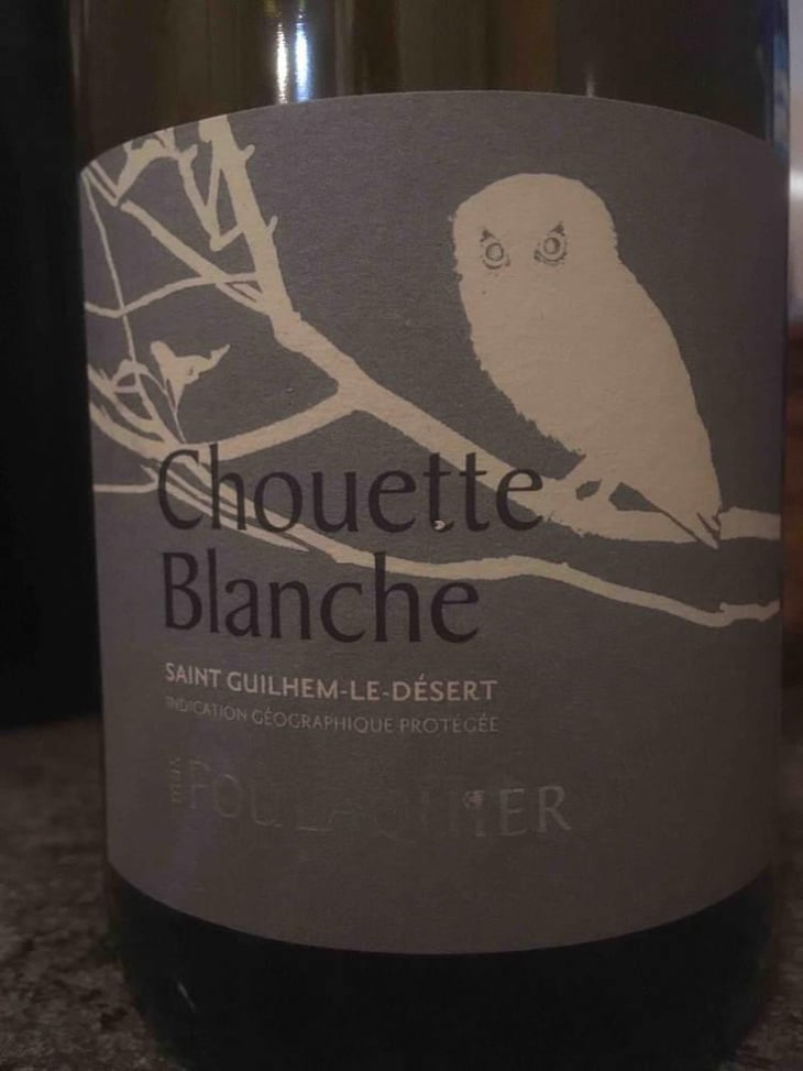 La Chouette Blanche (old label) - Mas Foulaquier - Pierre Jequier & Blandine Chauchat 