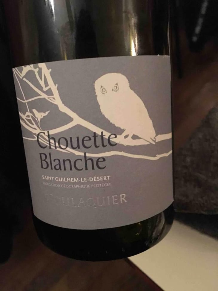 La Chouette Blanche (old label) - Mas Foulaquier - Pierre Jequier & Blandine Chauchat 