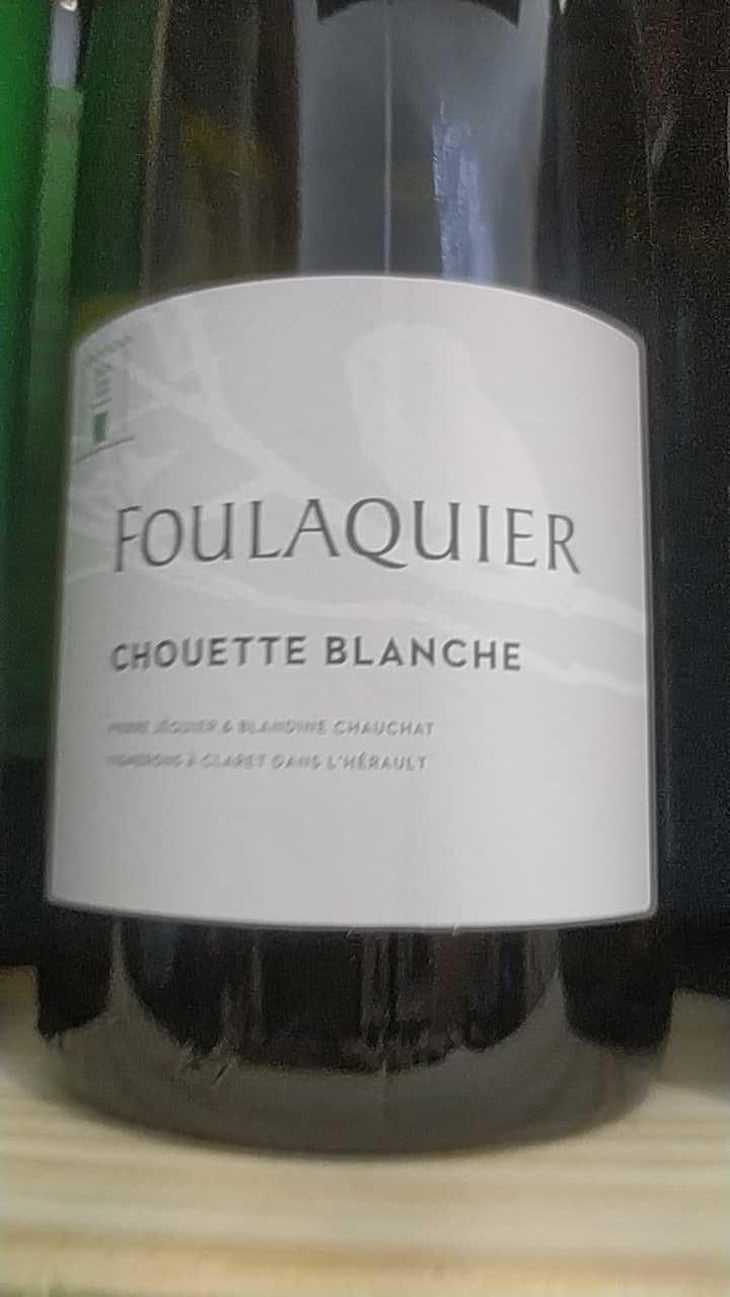 La Chouette Blanche (old label) - Mas Foulaquier - Pierre Jequier & Blandine Chauchat 