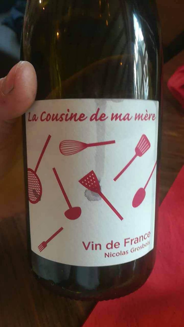 La Cousine De Ma Mère - Domaine Grosbois - Sylvain & Nicolas Grosbois 