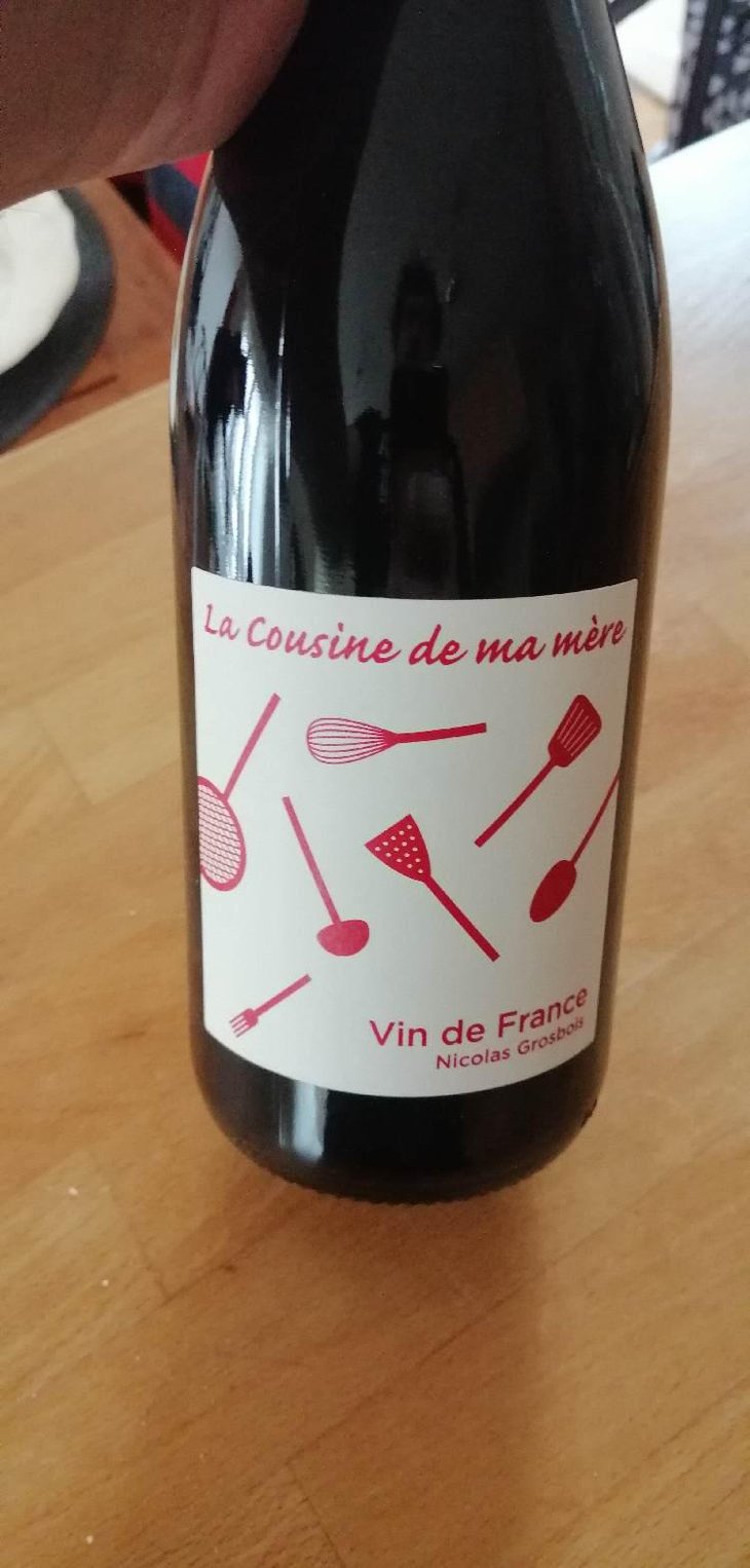 La Cousine De Ma Mère - Domaine Grosbois - Sylvain & Nicolas Grosbois 