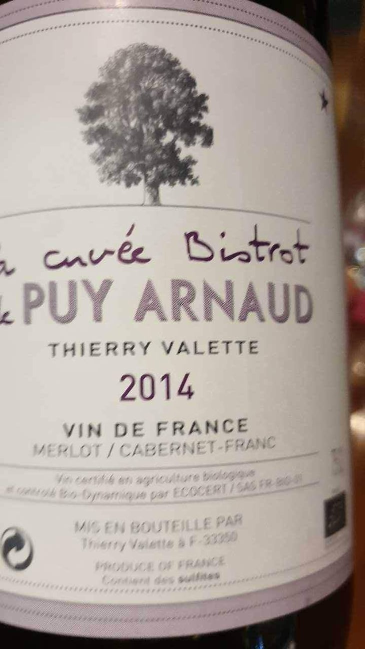La Cuvée Bistrot - Clos Puy Arnaud - Thierry Valette 