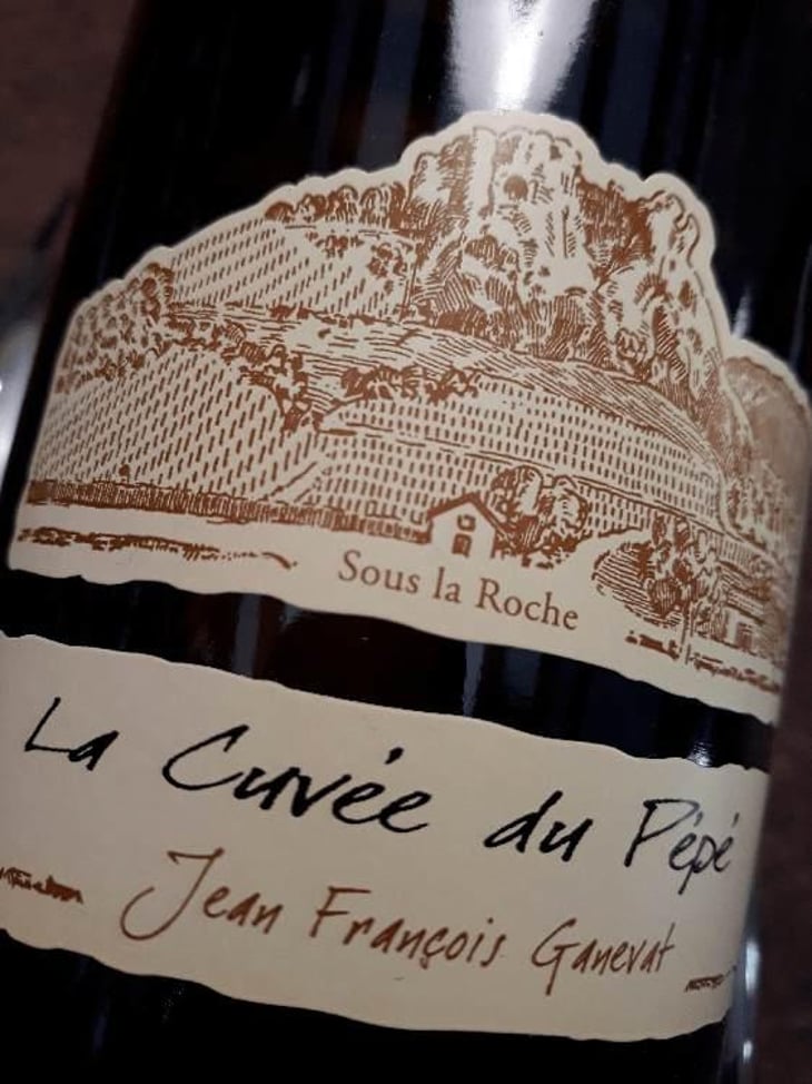 La Cuvée du Pépé - Domaine Ganevat - Anne & Jean-François Ganevat 
