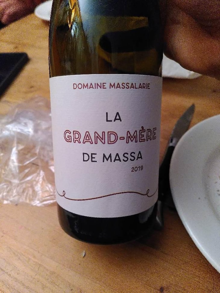 La Grand Mère De Massa - Domaine Massalarie - Yann Jeannin & Rejane Tupinier 
